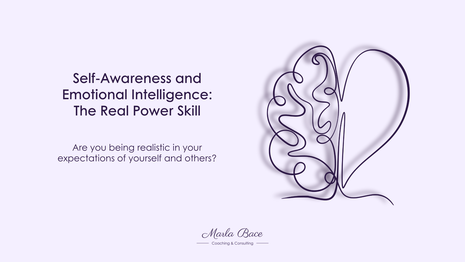 Self-Awareness and Emotional Intelligence: The Real Power Skill