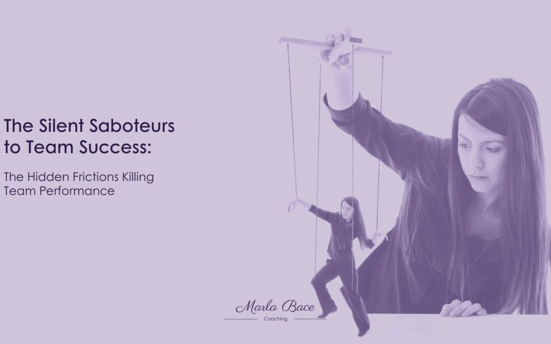 The Silent Saboteurs to Team Success