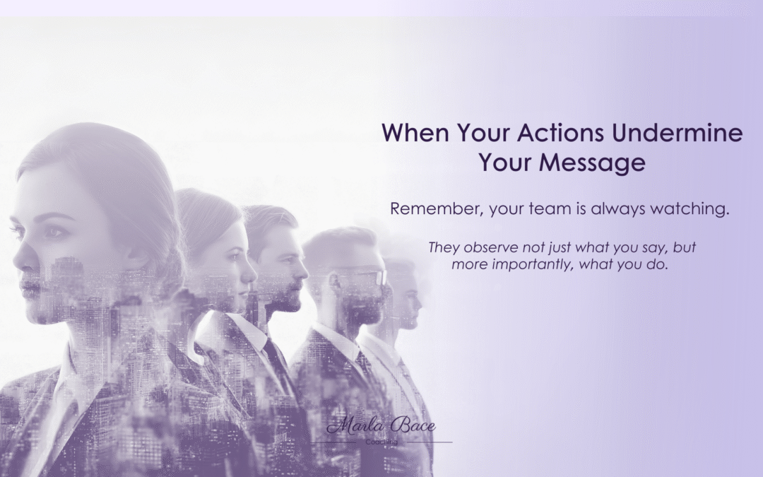 When Your Actions Undermine Your Message