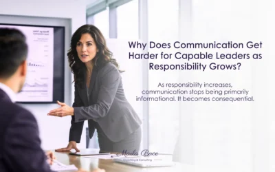 Why Does Communication Get Harder for Capable Leaders as Responsibility Grows?
