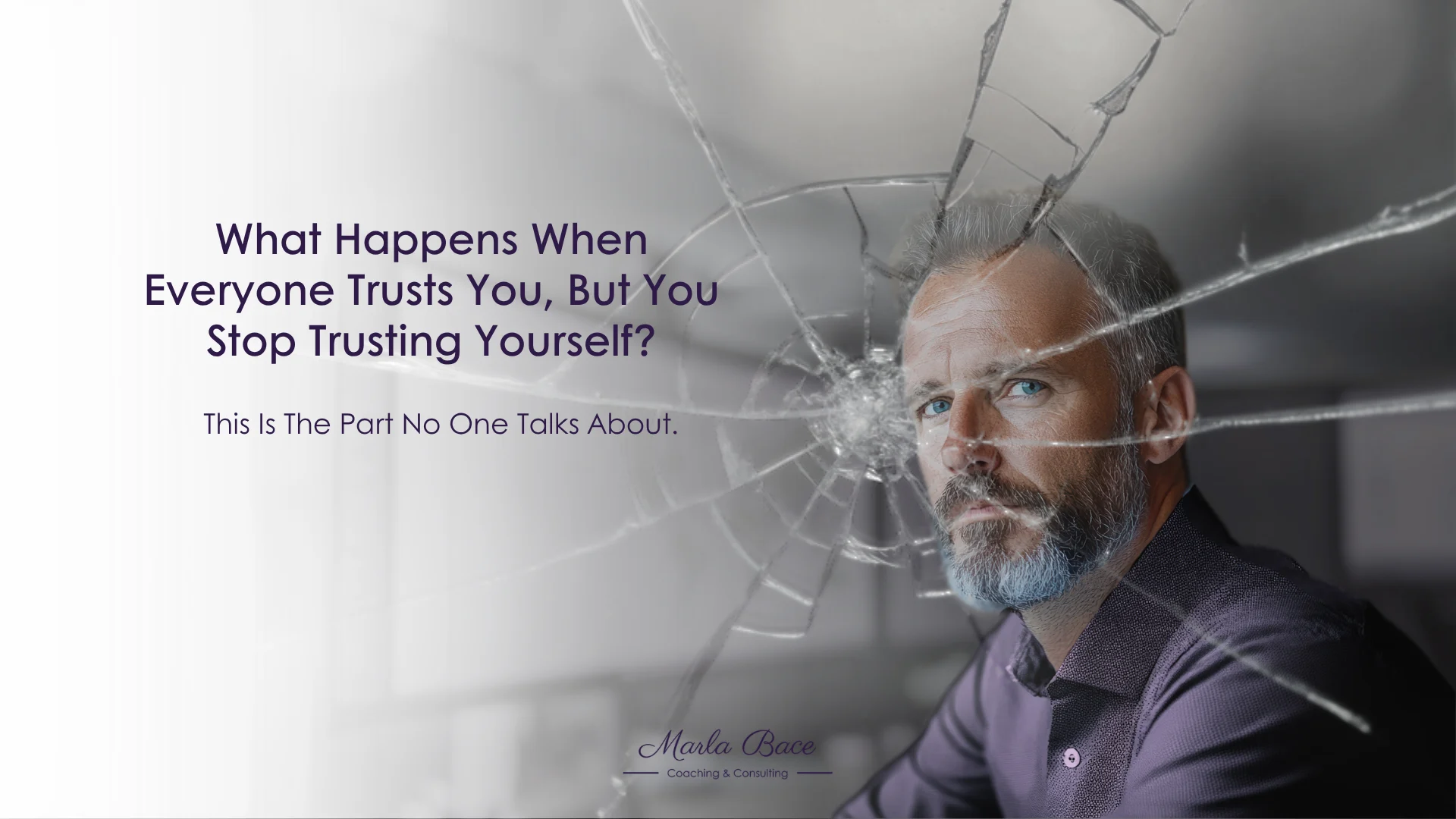 Senior leader looking through cracked glass, symbolizing loss of self-trust in leadership