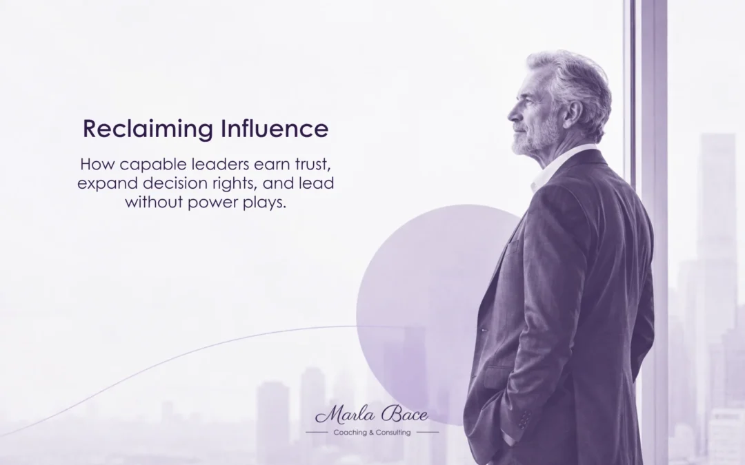 How Do Capable Leaders Reclaim Influence Without Power Plays?