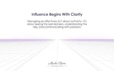 How Do You Manage Up With Confidence When Authority Is Uneven and the Stakes Are Real?